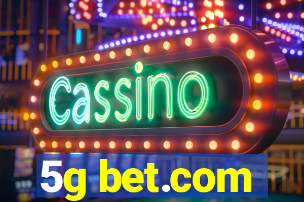 5g bet.com